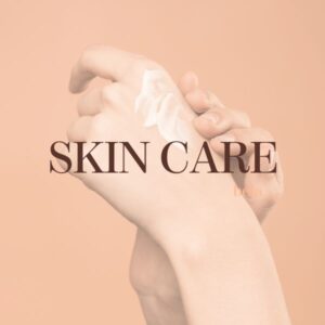 Skin Care