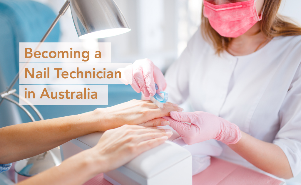 Becoming a Nail Technician in Australia