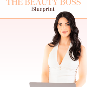 THE BEAUTY BOSS BLUEPRINT Your fast track to 20k months